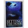 Image 1 : Hunt: Setting the Hook: A Diver's Return to the Andrea Doria