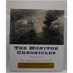 Marvel: The Monitor Chronicles: One Sailor's Account: Today's Campaign to Recover the Civil War Wrec