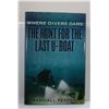Image 1 : Peffer: Where Divers Dare: The Hunt for the Last U-Boat