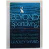 Image 1 : Sheard: Beyond Sportdiving! Exploring the Deepwater Shipwrecks of the Atlantic