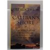 Image 1 : Taylor: Caliban's Shore: The Wreck of the Grosvenor and the Strange Fate of Her Survivors