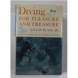 Blair: Diving for Pleasure and Treasure