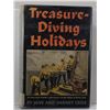 Image 1 : Crile: (Signed) Treasure-Diving Holidays: An American Family's Adventures on the Floors of Three Sea