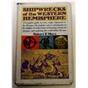 Image 1 : Marx: (Signed) Shipwrecks of the Western Hemisphere