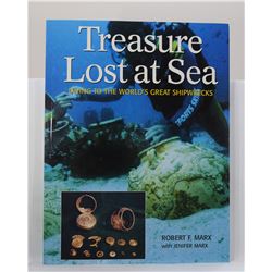 Marx: Treasure Lost at Sea: Diving to the World's Great Shipwrecks