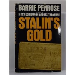 Penrose: Stalin's Gold: The Story of HMS Edinburgh and Its Treasure