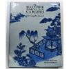 Image 1 : Sheaf: The Hatcher Porcelain Cargoes: The Complete Record