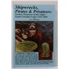 Spence: (Signed) Shipwrecks, Pirates & Privateers: Sunken Treasures of the Upper South Carolina Coas