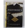 Image 1 : Honigsbaum: Valverde's Gold: In Search of the Last Great Inca Treasure