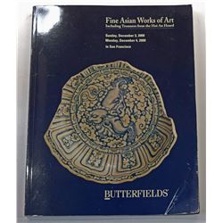 Butterfields. FINE ASIAN WORKS OF ART INCLUDING TREASURES FROM THE HOI AN HOARD