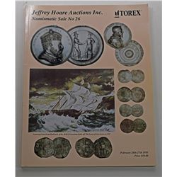 Jeffrey Hoare Auctions, Inc. NUMISMATIC SALE NO. 26 FEATURING COINS FROM THE WRECK OF THE H.M.S. FEV