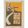 Image 1 : British WWI Poster, "Feed the Guns With War Bonds