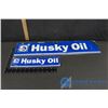 Image 1 : (2) Husky Oil Advertising Sign