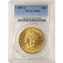 1893-S $20 Liberty Head Double Eagle Gold Coin PCGS MS60