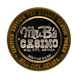 .999 Fine Silver Mr. B's Casino Mill City, Nevada $10 Limited Edition Gaming Tok