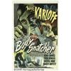 Image 1 : The Body Snatcher (RKO, 1945) One Sheet (27" X 41