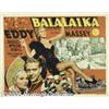 Image 1 : Balalaika (MGM, 1939) Half Sheet (22" X 28"). Nel