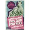 Image 1 : This Gun For Hire (Paramount, R-1945) Poster (40"