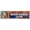 Image 2 : Where Danger Lives (RKO, 1950) Banner (24" X 82")