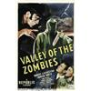 Image 2 : Valley of the Zombies (Republic, 1946). One Sheet