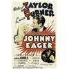 Image 2 : Johnny Eager (MGM, 1942) One Sheet (27" X 41"). T