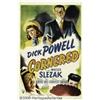 Image 2 : Cornered (RKO, 1945) One Sheet (27" X 41"). Dick 
