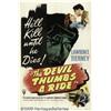 Image 2 : The Devil Thumbs A Ride (RKO, 1947) One Sheet (27
