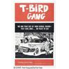 Image 1 : T-Bird Gang (Film Group, Inc., 1959) One Sheet (2