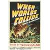 Image 1 : When Worlds Collide (Paramount, 1951) One Sheet (