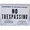 Image 1 : ORIGINAL DND NO TRESPASSING SIGN (9" X 13")
