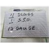 Image 2 : 11 SLUGS 1 SSG 12 GAUGE & LIVE SLUGS 10 ROUNDS