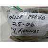 Image 2 : FIRED ONCE 25-06 108 ROUNDS