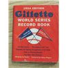 Image 2 : LOT OF 2 BASEBALL BOOKS (WORLD SERIES, GUIDE TO BASEBALL)