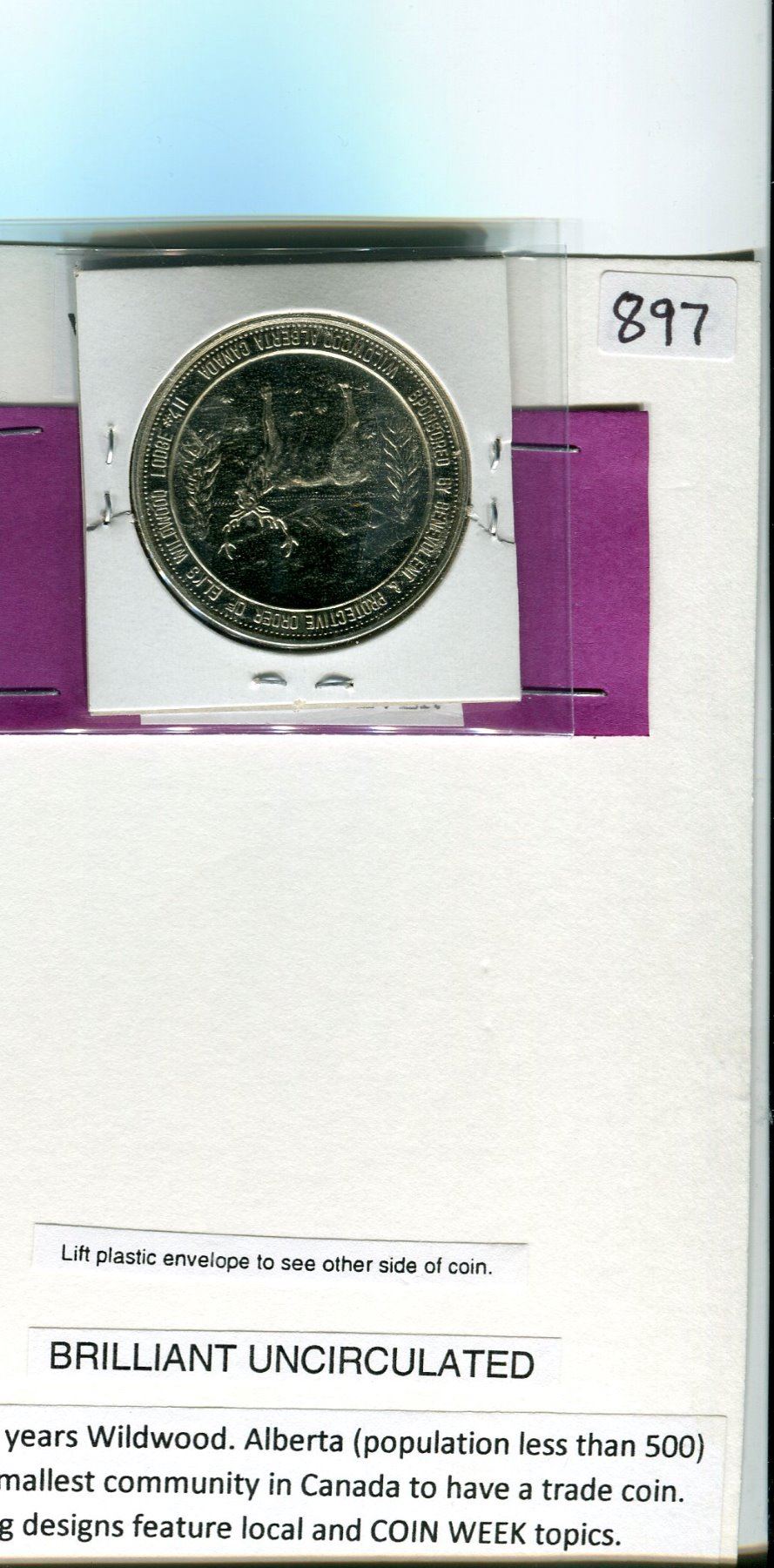 World Week Coin WILDWOOD, AB $3.00 COIN. WORLD COIN WEEK ISSUE VERY LOW MINTAGE
