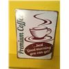Image 1 : METAL PREMIUM COFFEE SIGN