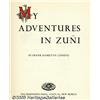 Image 2 : My Adventures in Zuni by Cushing, Limited 1941 Ed