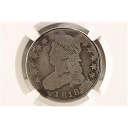 1818 CAPPED BUST QUARTER NGC GOOD DETAILS