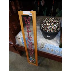 STAINED GLASS WALCOME SIGN AND MOSAIC GLASS BALL