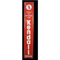"Kendall Oil" pillar tin sign 12" x 72 "