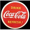 Image 1 : Coca-Cola Sign "Drink Refresh" 1940's   30" Diame