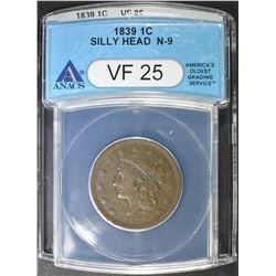 1839 SILLY HEAD LARGE CENT, ANACS VF-25