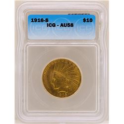 1916-S $10 Indian Head Eagle Gold Coin ICG AU58