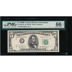 1950B $5 Dallas Federal Reserve Star Note PMG 66EPQ