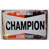 Image 1 : NEW 12" X 8" CHAMPION SPARK PLUGS METAL SIGN