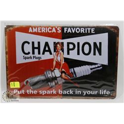 NEW 12" X 8" CHAMPION SPARK PLUGS METAL SIGN