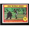 Image 1 : 1961 Topps #311 GAME 6 1960 WORLD SERIES- BUCS vs YANKS - FORD SHUTOUT