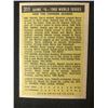 Image 2 : 1961 Topps #311 GAME 6 1960 WORLD SERIES- BUCS vs YANKS - FORD SHUTOUT