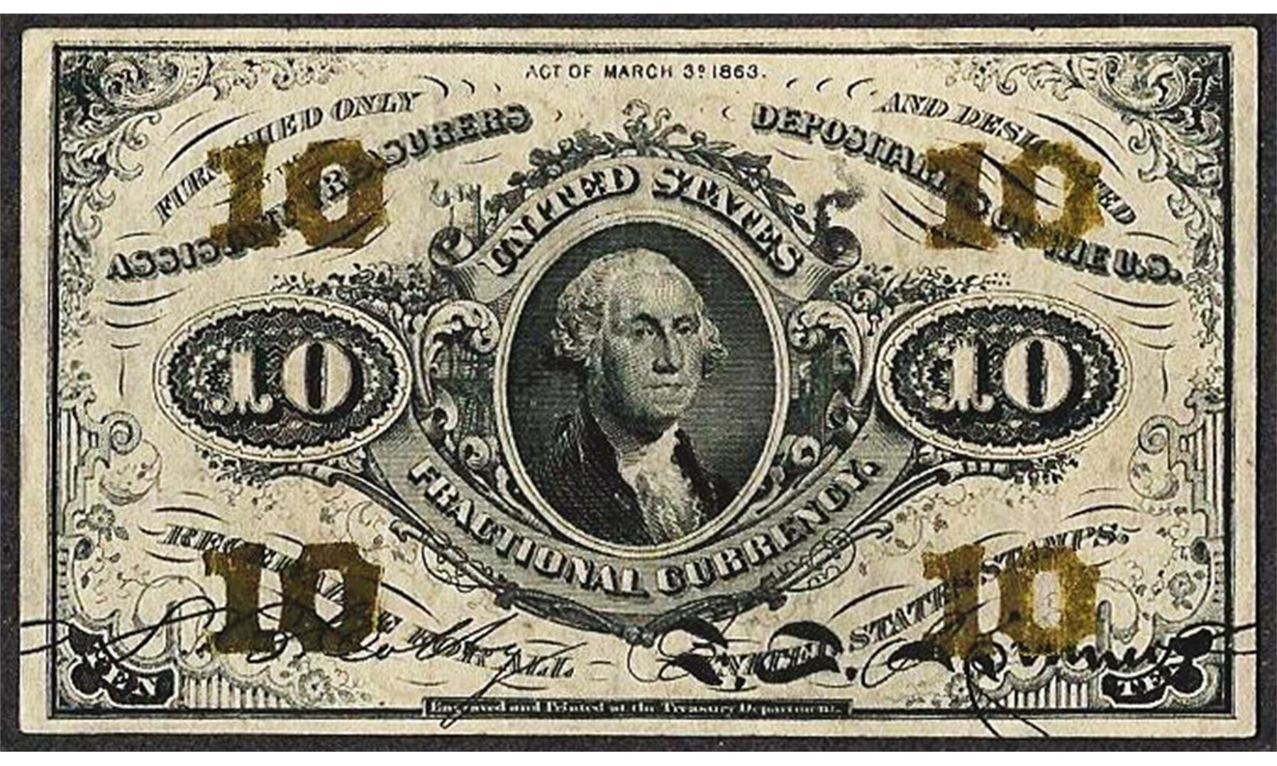 Cent. Notes March 3, 1863 Ten Cents Third Issue Fractional Currency Note