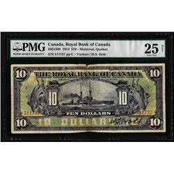 1913 $10 Royal Bank of Canada Montreal Note PMG Very Fine 25 Net