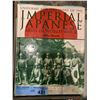 Image 1 : IMPERIAL JAPANESE - ARMY IN WWII BOOK